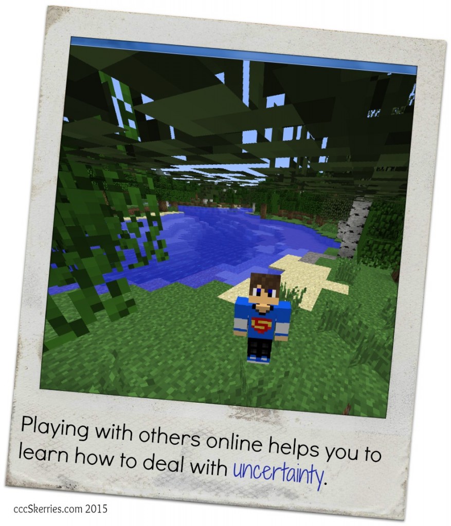 Minecraft player in the woods - uncertainty in games helps learn